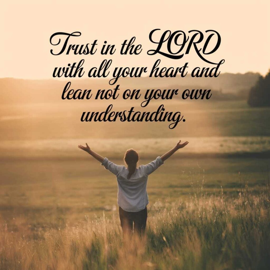 30 Bible Quotes About Trusting the Process